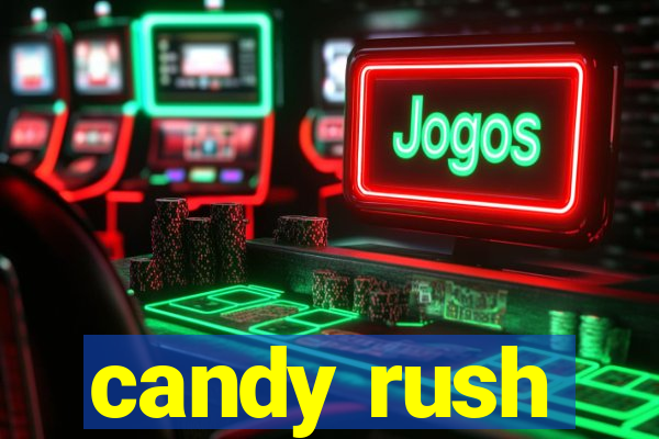 candy rush